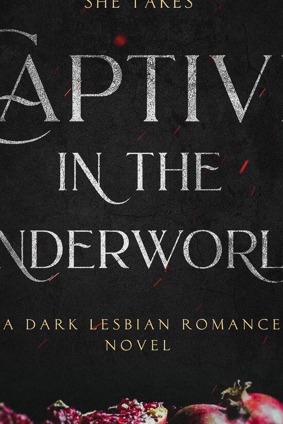 CAPTIVE IN THE UNDERWORLD