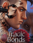 TRAGIC BONDS