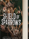 SHIELD OF SPARROWS