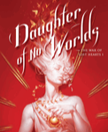 DAUGHTER OF NO WORLDS
