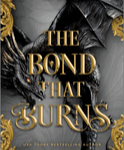 THE BOND THAT BURNS