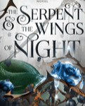 THE SERPENT AND THE WINGS OF NIGHT