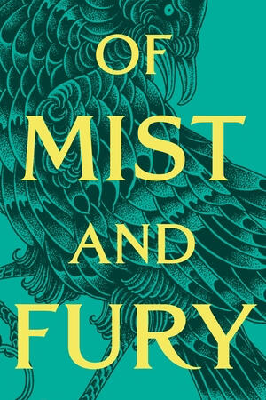 A COURT OF MIST AND FURY