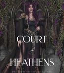 COURT OF HEATHENS